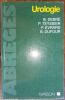 UROLOGIE.. Debr&eacute; B. - Teyssier P. - Evrard P. - Dufour B. 