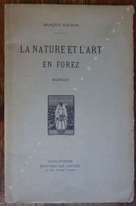 La nature et l'art en Forez 