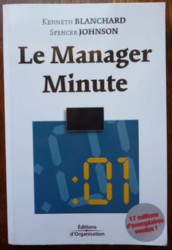 Le manager Minute. Blanchard Kenneth - Johnson Spencer