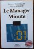 Le manager Minute.  Blanchard Kenneth - Johnson Spencer 