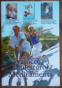 comment Vaincre le cholestérol sans médicaments.