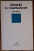 p&eacute;dagogie de l'environnement. Giolitto pierre