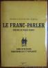 Le franc-Parler  - 5 000 EXPRESSIONS TRADITIONNELLES ET POPULAIRES.. Lis Michel - Barbier Michel