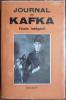 Journal de Kafka. Texte intégral. . Kafka Franz