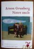 Notre Oncle.. Grunberg Arnon