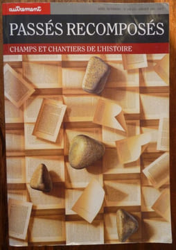 Passés Recomposés. Champs et Chantiers de l'Histoire.. Boutier Jean - Julia Dominique