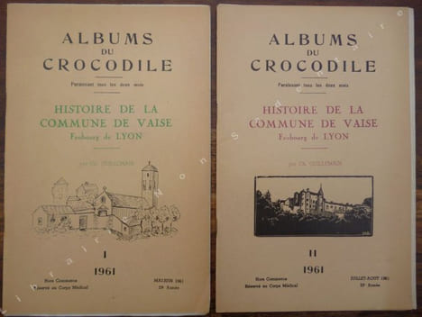 Histoire de la commune de VAISE Faubourg de Lyon.. Guillemain Charles