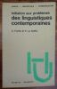 Initiation aux probl&egrave;mes des linguistiques Contemporaines.. Fuchs C. Le Goffic P.