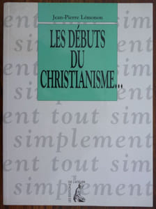 Les débuts du Christianisme...