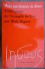 Pour une Histoire de J&eacute;sus.T&eacute;moignage de l'&eacute;vangile de Luc. . Rigaux B&eacute;da