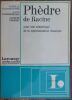 Ph&egrave;dre de Racine - Pour une s&eacute;miotique de la repr&eacute;sentation Classique.. Keisergruber Danielle - Kaisergruber David - Lempert Jacques