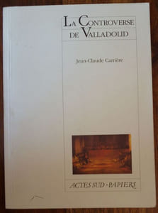 La Controverse de Valladolid