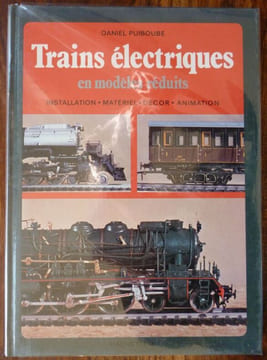Trains Electriques en modèles réduitsInstallation - Ma tériel - Décor - Animation. Puiboube Daniel