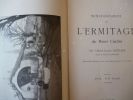 Notice Historique sur L' Ermitage du Mont Cindre Deuxième édition avec une photogravure hors texte. Duplain Louis 