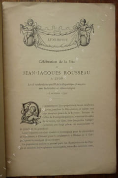 Célébration de la Fête de Jean-Jacques Rousseau à Lyon. Le 25 vendémiaire an III de la république française une indivisible et démocratique ( 16 ...