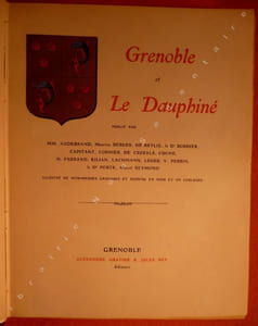 Grenobre et le Dauphiné.