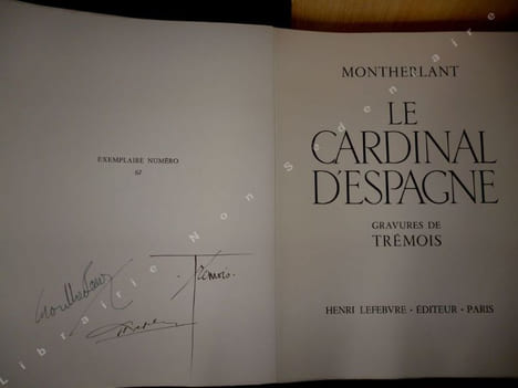 Le Cardinal d'Espagne.  . Montherlant  - Trémois -