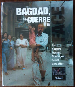 BAGDAD, La guerre en Face