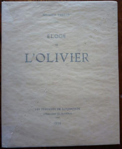 Eloge de l'Olivier .