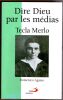 Dire Dieu par les m&eacute;dias - Tecla Merlo une grande figure f&eacute;ministe du XXe Si&egrave;cle.. Agasso Domenico