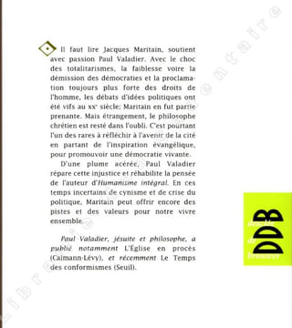 Maritain à contre-temps. Pour une démocratie vivante.. Valadier Paul