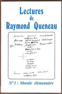 Lectures de Raymond QueneauN° 1 : Morale élémentaire.. Billot Marie-Lise , Naudin François , Erulli Brunella Collectif d'Auteurs.