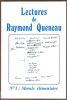 Lectures de Raymond QueneauN&deg; 1 : Morale &eacute;l&eacute;mentaire.. Billot Marie-Lise , Naudin Fran&ccedil;ois ,  Erulli Brunella Collectif d'Auteurs.
