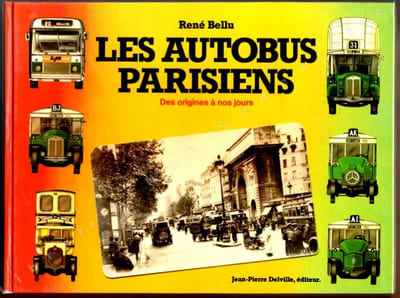 Les autobus Parisiens Des origines à nos jours.