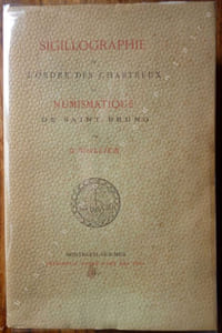 Sigillographie de l'Ordre des Chartreux - Numismatique de Saint Bruno.
