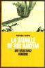 La bataille de Bir Hakeim Une r&eacute;sistance H&eacute;ro&iuml;que . Lormier Dominique