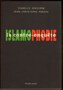 ISLAMOPHOBIE  La contre-Enquête