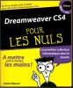 Dreamweaver CS4 Pour les Nuls - Cr&eacute;ation de Sites Web.. Warner Janine