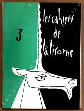CAHIER DE LA LICORNE 3 - Brelan d'As - Pareil aux Dieux - Les Chiens, Sirène - Les Echos.. Vagny Françoise - Orlandeau Jacques - Joubert Jean - ...
