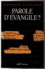 Parole d'Evangile ?. Stanton Graham