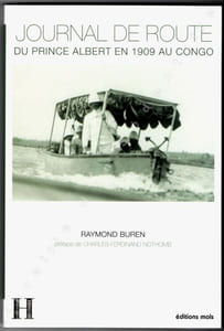 JOURNAL DE ROUTE du Prince Albert en 1909 au Congo