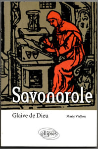Savonarole Glaive de Dieu.