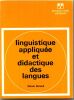 Linguistique appliqu&eacute;e et Didactique des Langues. Girard Denis 