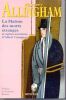 La Maison des morts &eacute;tranges. Et autre aventures d'Albert Campion.. Allingham (Mergery) - Fran&ccedil;ois Rivi&egrave;re  (Pr&eacute;face)