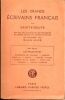 Les Grands &Eacute;crivains Fran&ccedil;ais  XVI&egrave; Si&egrave;cle.  - LES PROSATEURS -  Marguerite De Navarre  Rabelais  Montluc  Amyot  Etienne Pasquier  &Eacute;tienne de La ...