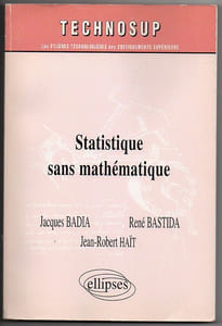 Statistique sans mathématique.