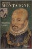 Michel de Montaigne. Lazard Madeleine
