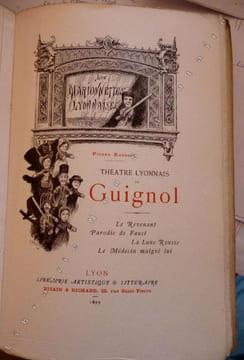 Les Marionnettes Lyonnaises II Le revenant - Parodie de Faust - La lune rousse - Le médecin malgré lui. Rousset Pierre
