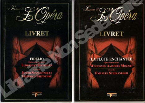 Carmen - La Flute Anchantée - Fidelio - Rigoletto - Il Trovatore - Turandot - Madame Butterfly. Bizet Georges - Puccini Giacomo - Verdi Giuseppe - ...