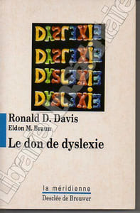 Le don de dyslexie.