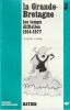 La Grande-Bretagne  Les temps difficiles 1914-1977 -  Tome 3. Leruez J. - Surel J.