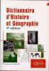 Dictionnaire d'Histoire et G&eacute;ographie  3&egrave; Edition. Hocq Christian