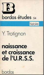 Naissance et croissance de l'U.R.S.S