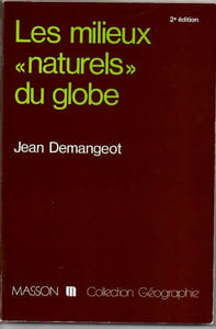 Les milieux " Naturels" du globe