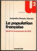 La population Fran&ccedil;aise Apr&egrave;s le recensement de 1975. Beaujeu-Garnier Jacqueline