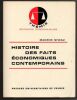 Histoire des Faits &Eacute;conomiques Contemporains.. Niveau Maurice